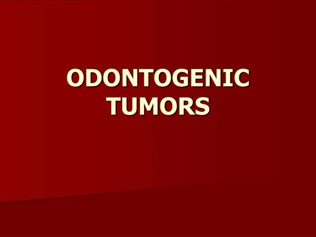 odontogenic tumors