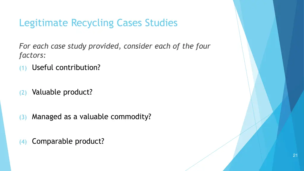legitimate recycling cases studies