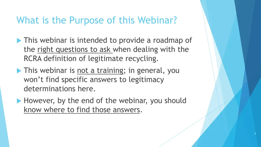 what is the purpose of this webinar