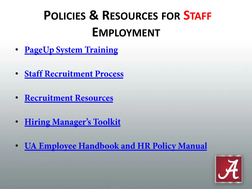 p olicies r esources for s taff e mployment