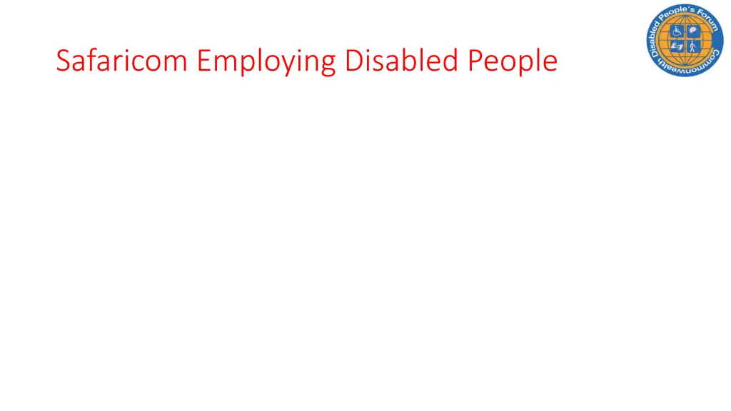 safaricom employing disabled people