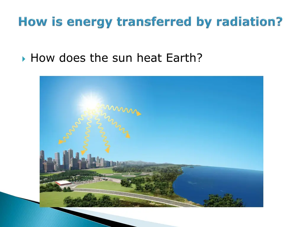 how does the sun heat earth