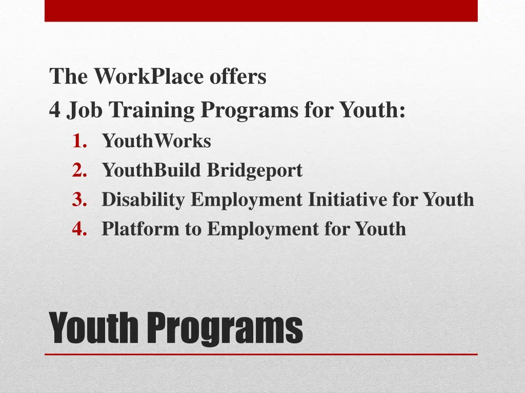 the workplace offers 4 job training programs