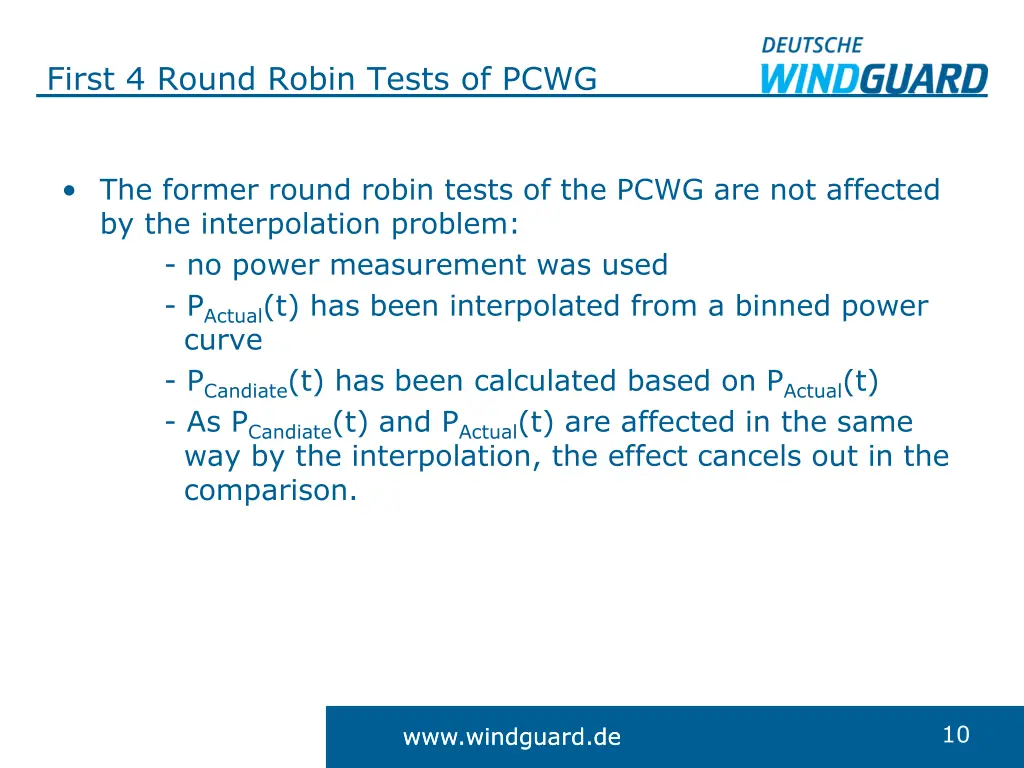 first 4 round robin tests of pcwg