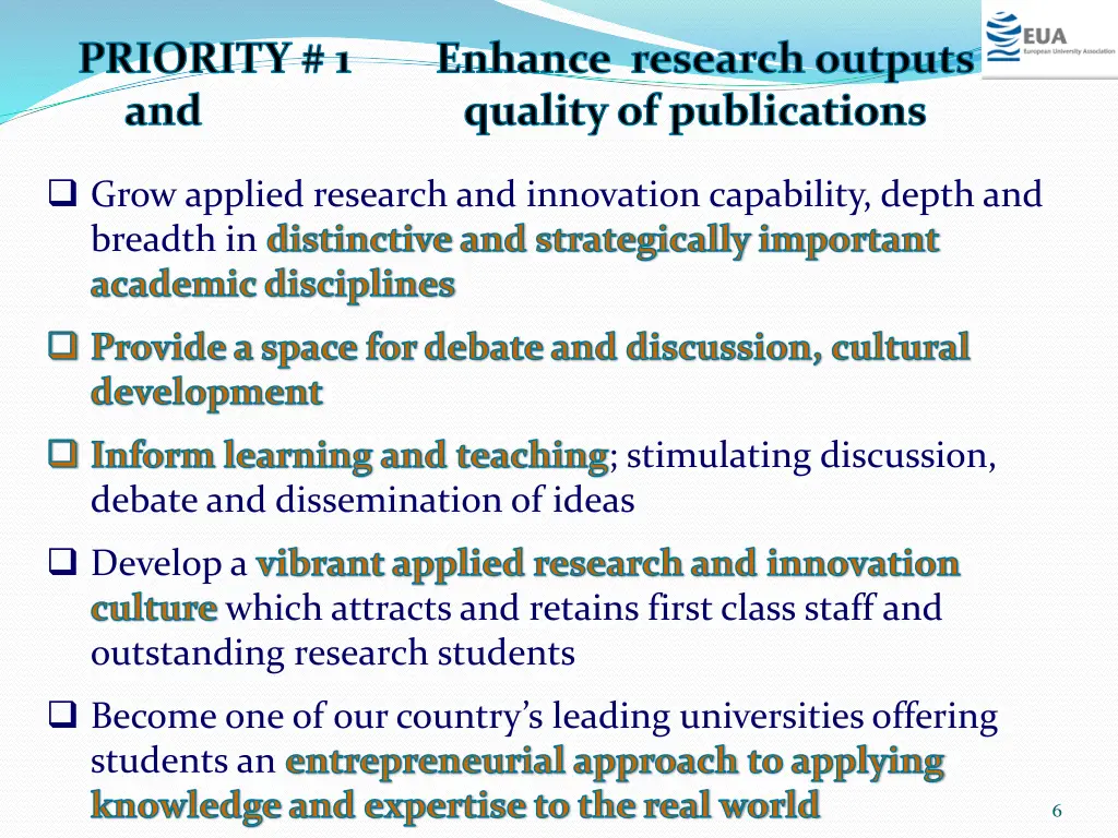 priority 1 enhance research outputs and quality
