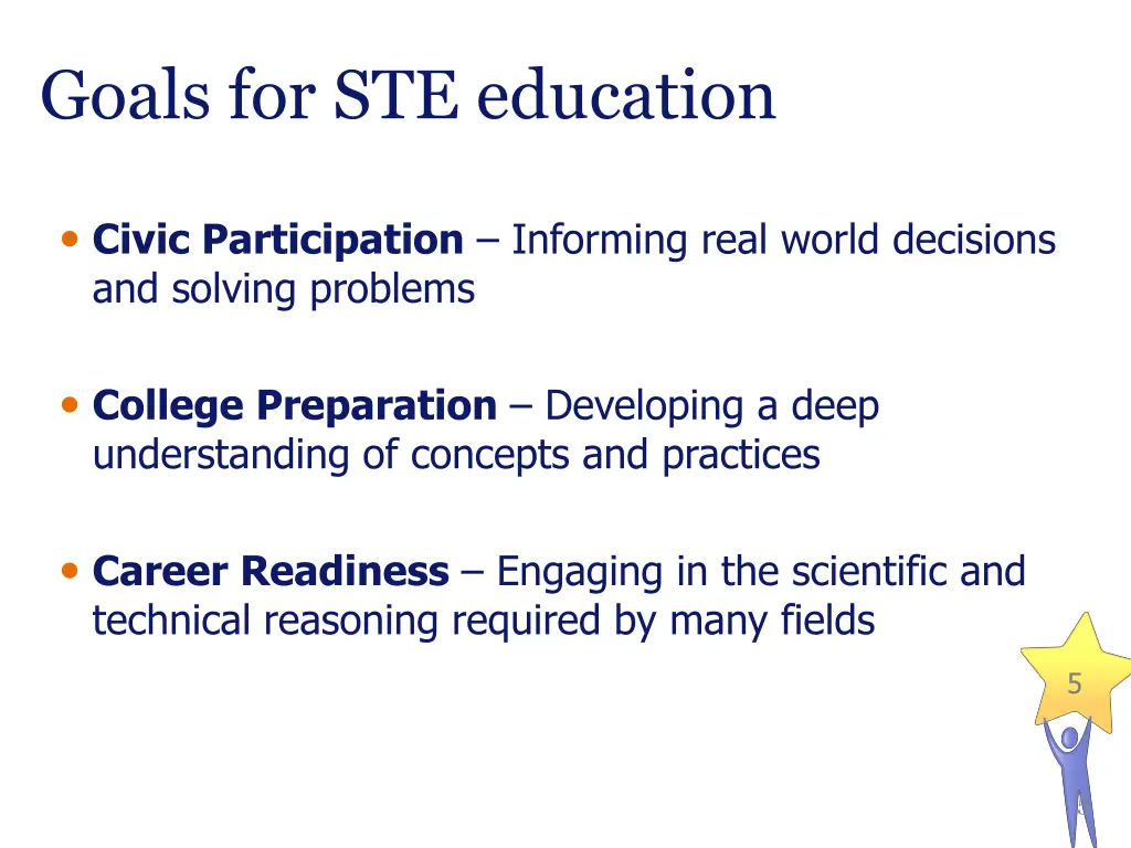 goals for ste education