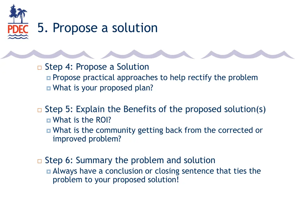 5 propose a solution