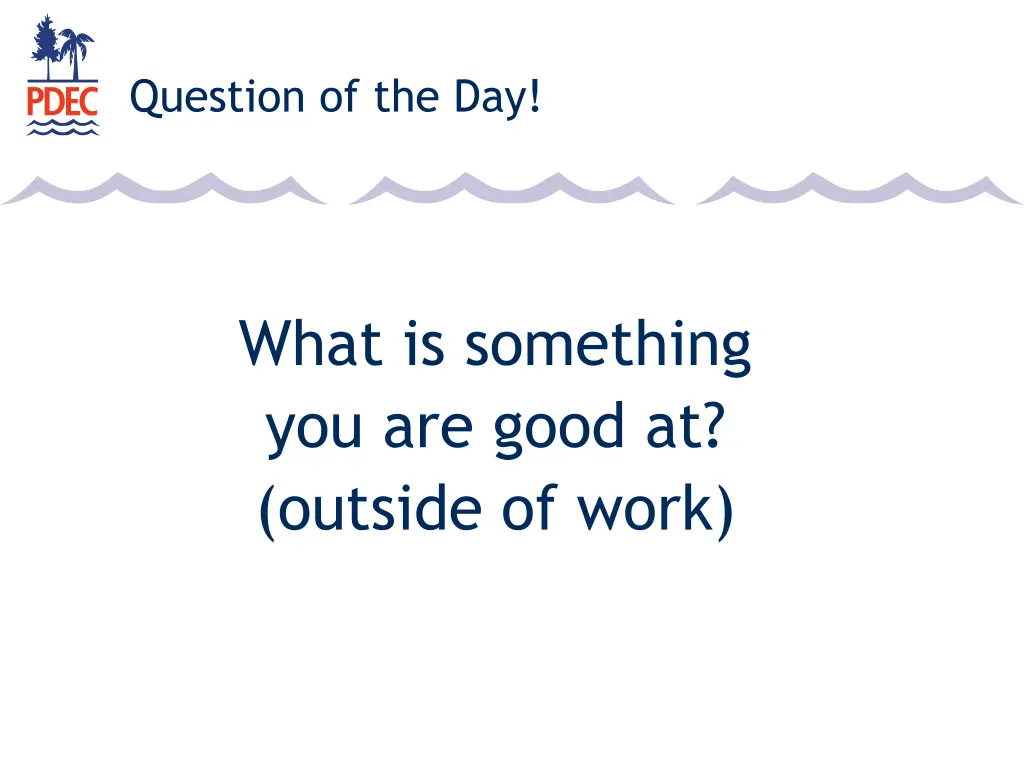 question of the day