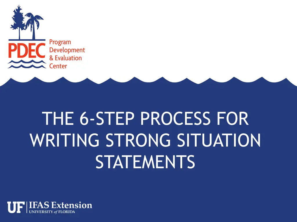 the 6 step process for writing strong situation