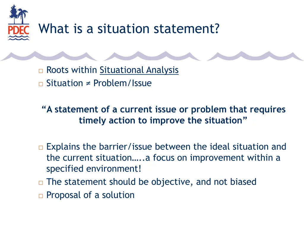 what is a situation statement