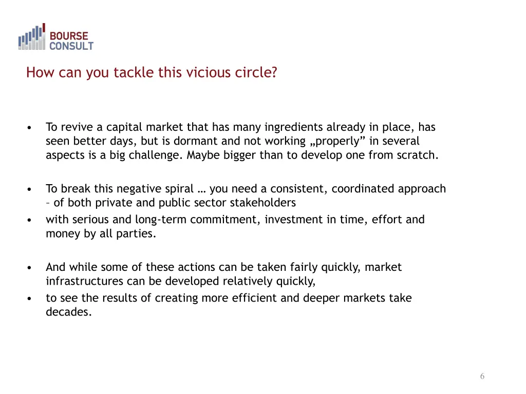 how can you tackle this vicious circle