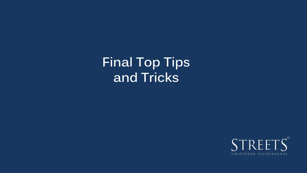 final top tips and tricks