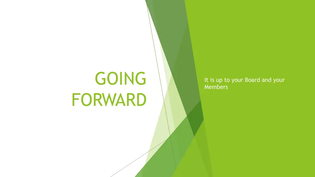going forward
