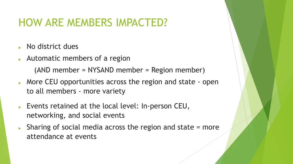 how are members impacted