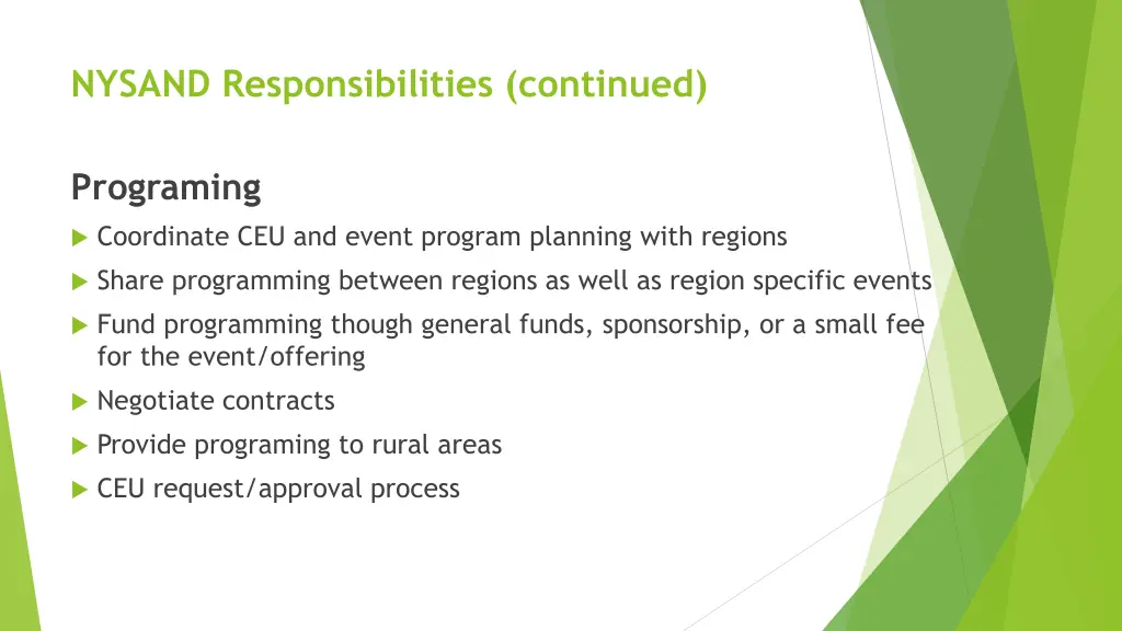 nysand responsibilities continued