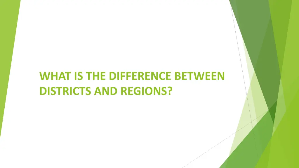 what is the difference between districts