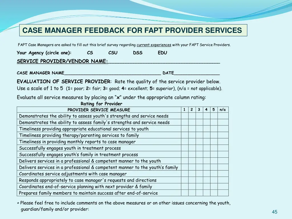 case manager feedback for fapt provider services