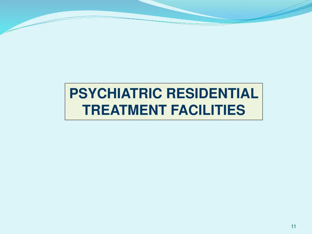 psychiatric residential treatment facilities 1