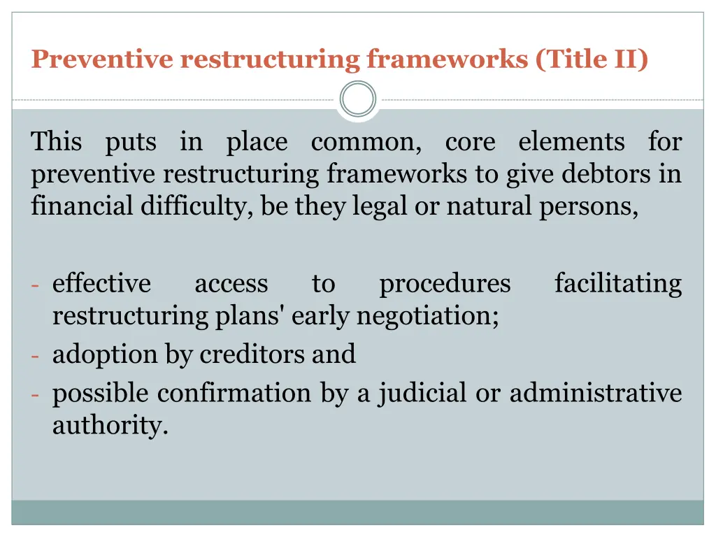 preventive restructuring frameworks title ii