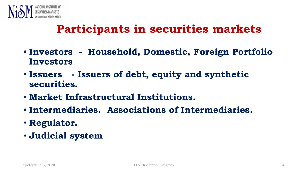 participants in securities markets