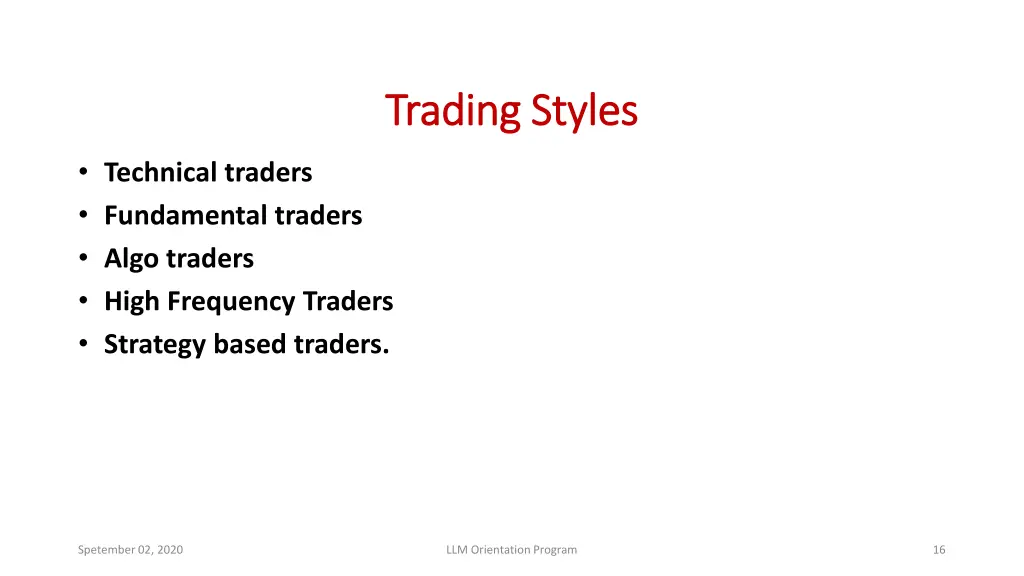 trading styles trading styles