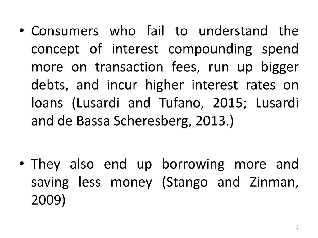 consumers who fail to understand the concept