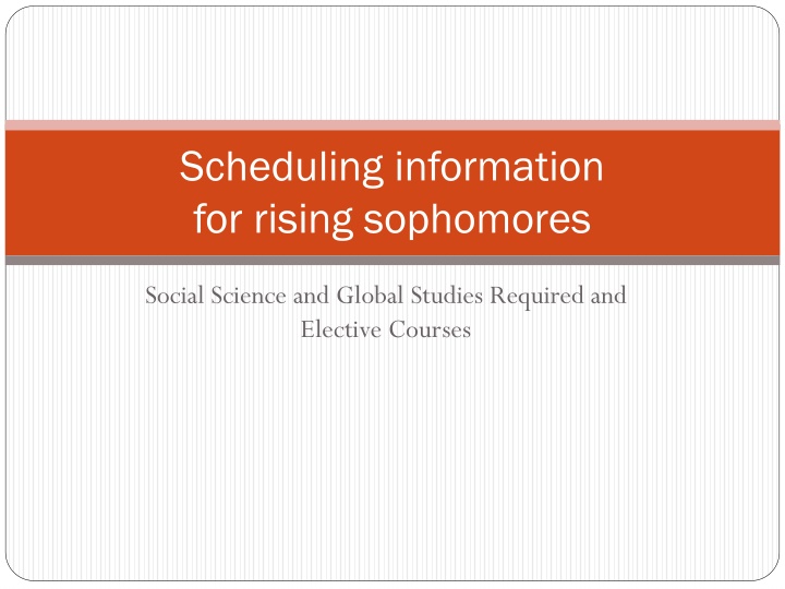 scheduling information for rising sophomores
