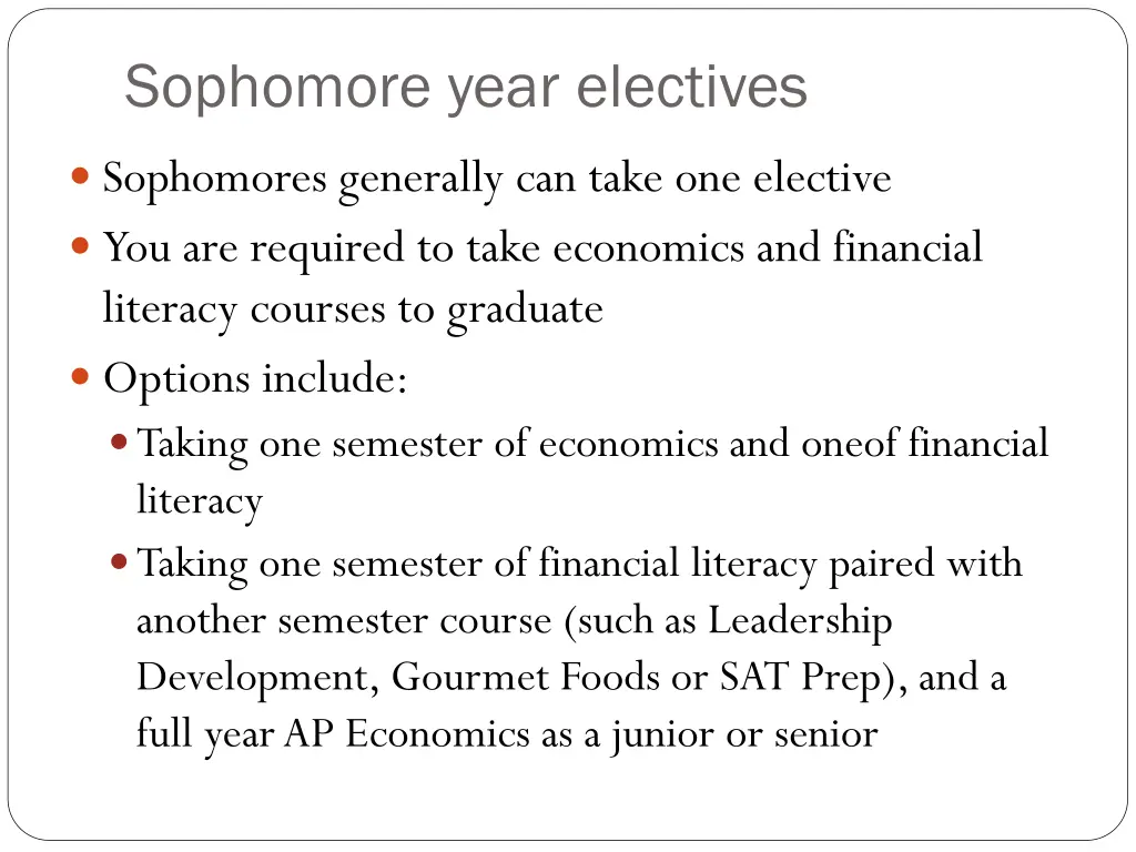 sophomore year electives