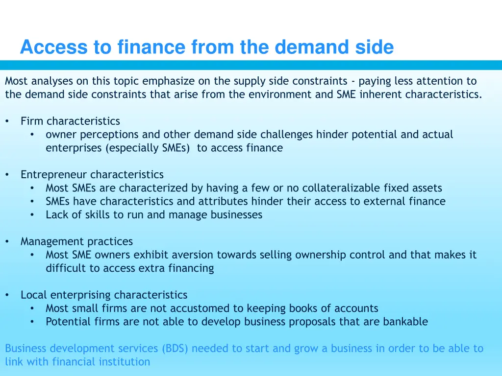 access to finance from the demand side