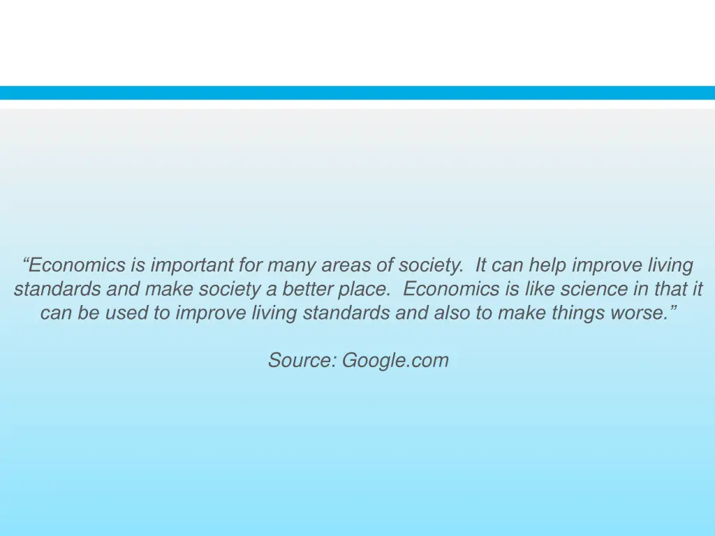 economics is important for many areas of society