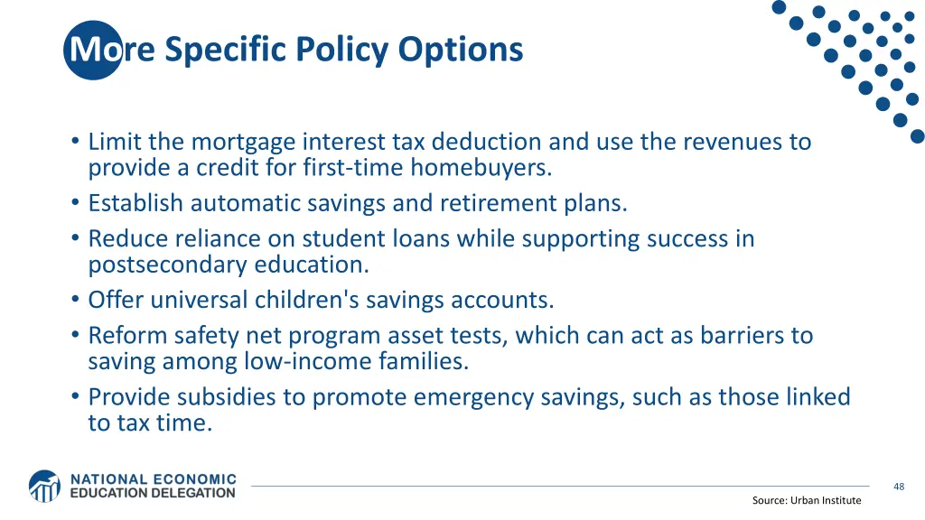 more specific policy options