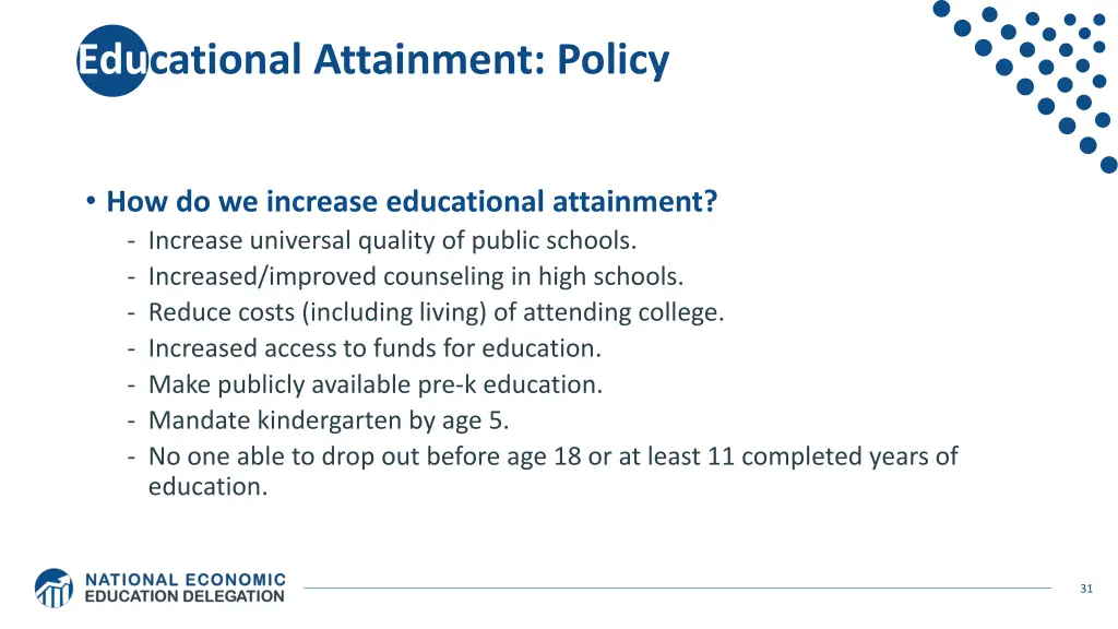 educational attainment policy
