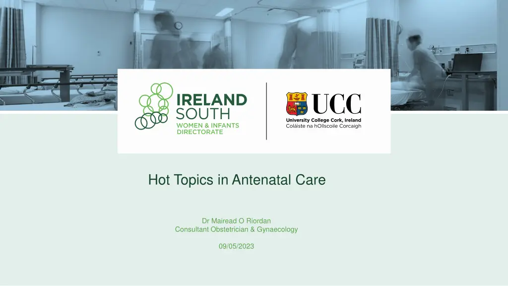 hot topics in antenatal care