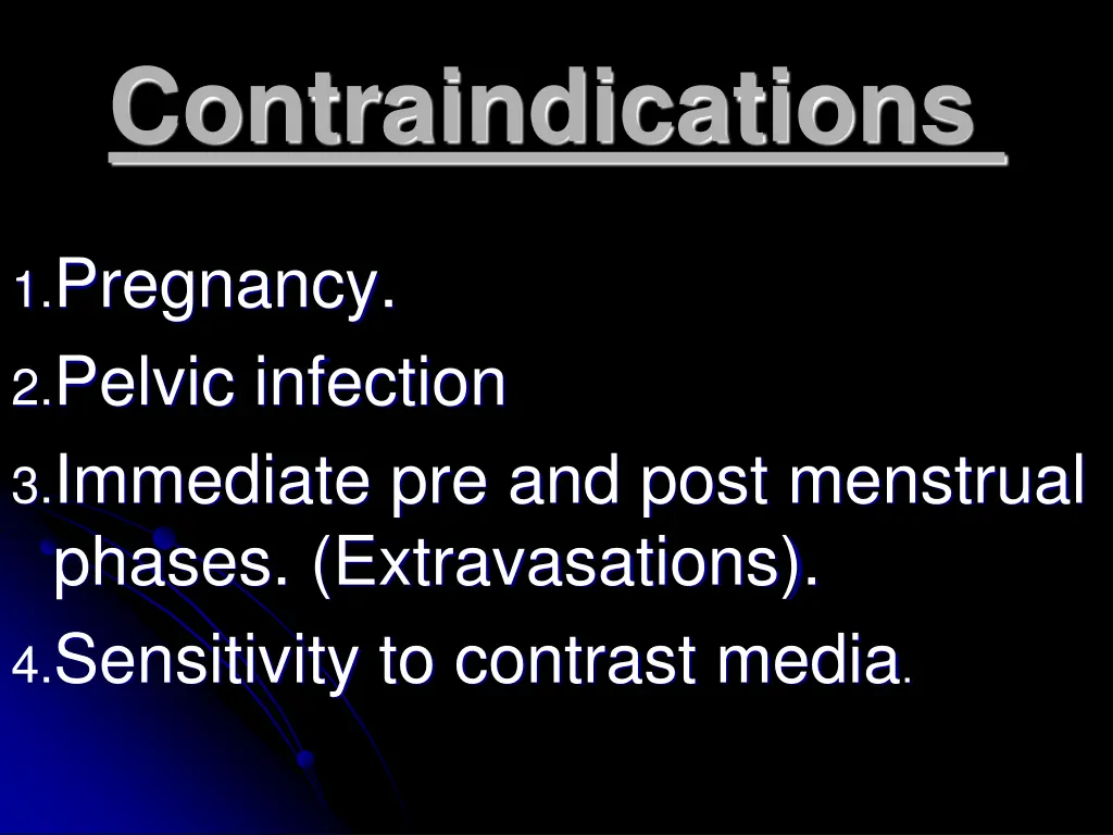 contraindications