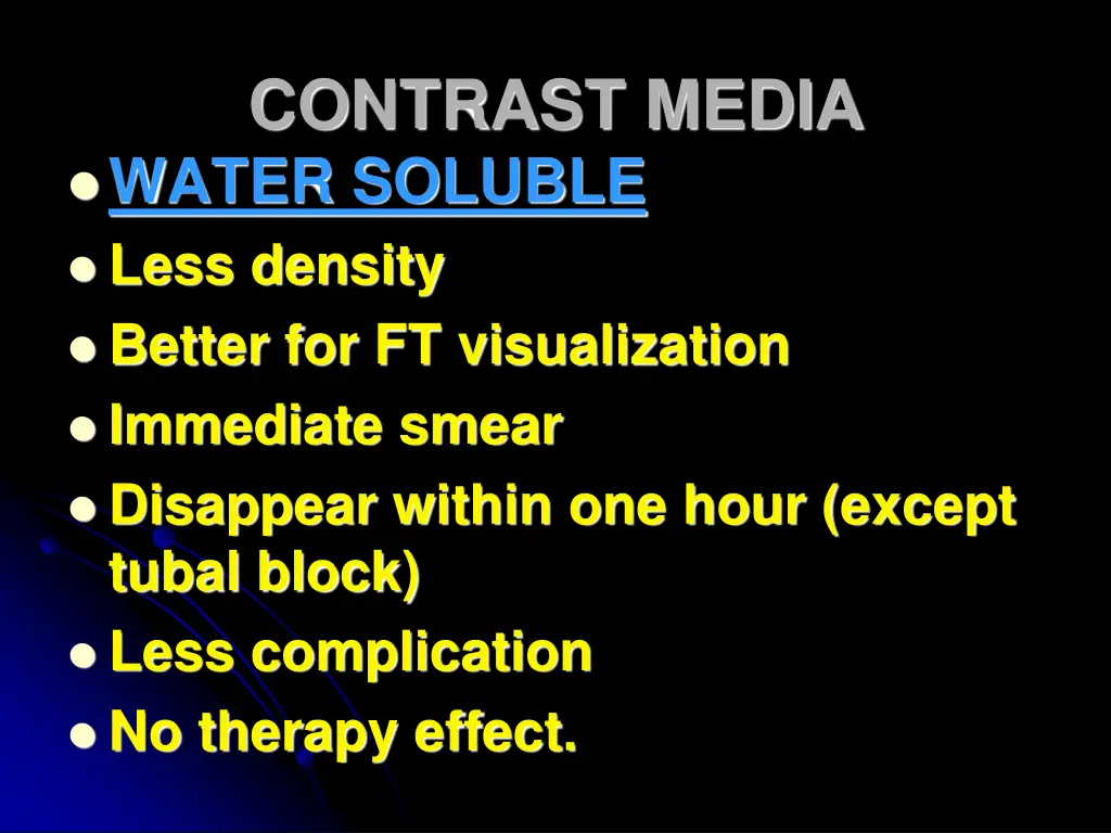 contrast media water soluble less density better