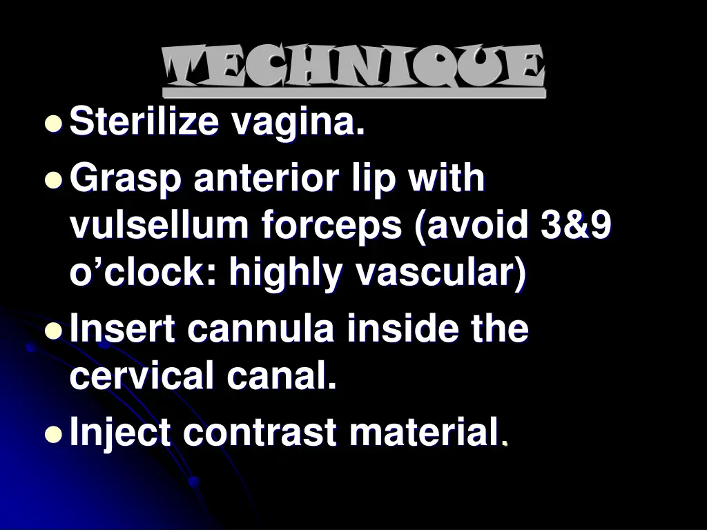 technique technique sterilize vagina grasp