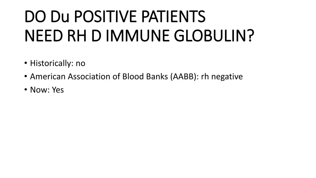 do du positive patients do du positive patients