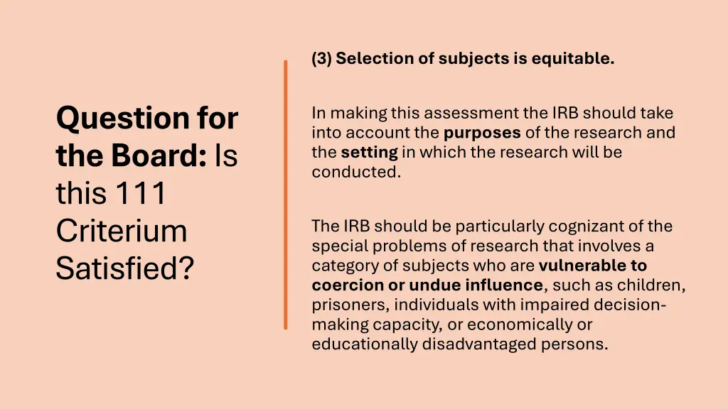 3 selection of subjects is equitable