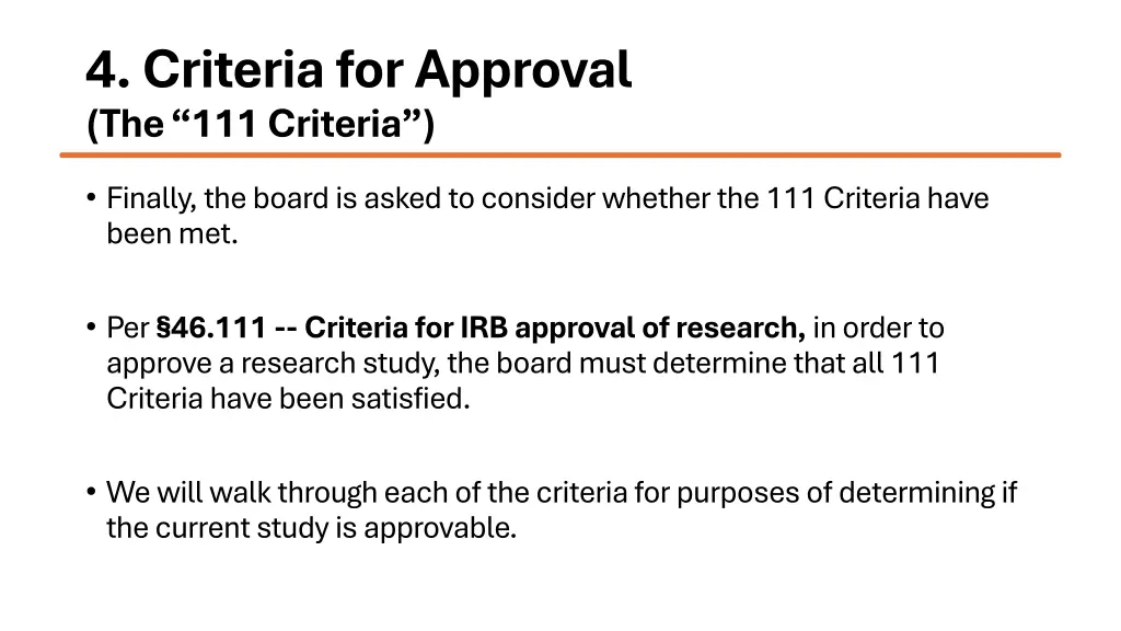 4 criteria for approval the 111 criteria