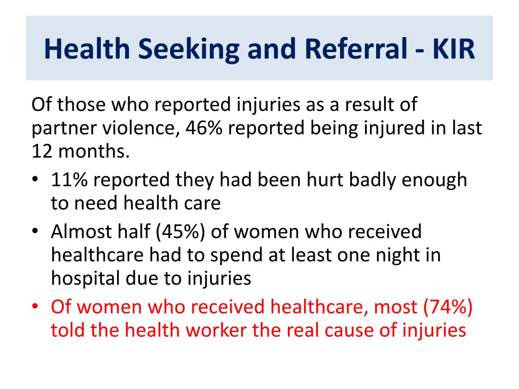 health seeking and referral kir
