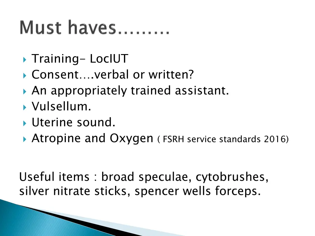 training lociut consent verbal or written