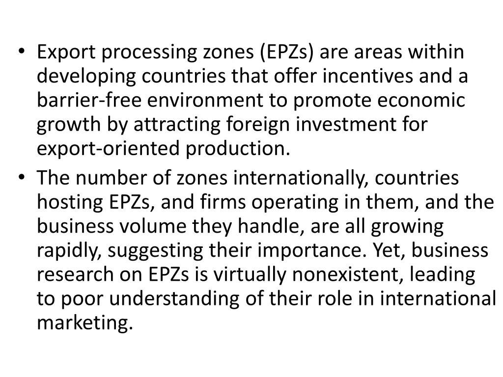 export processing zones epzs are areas within