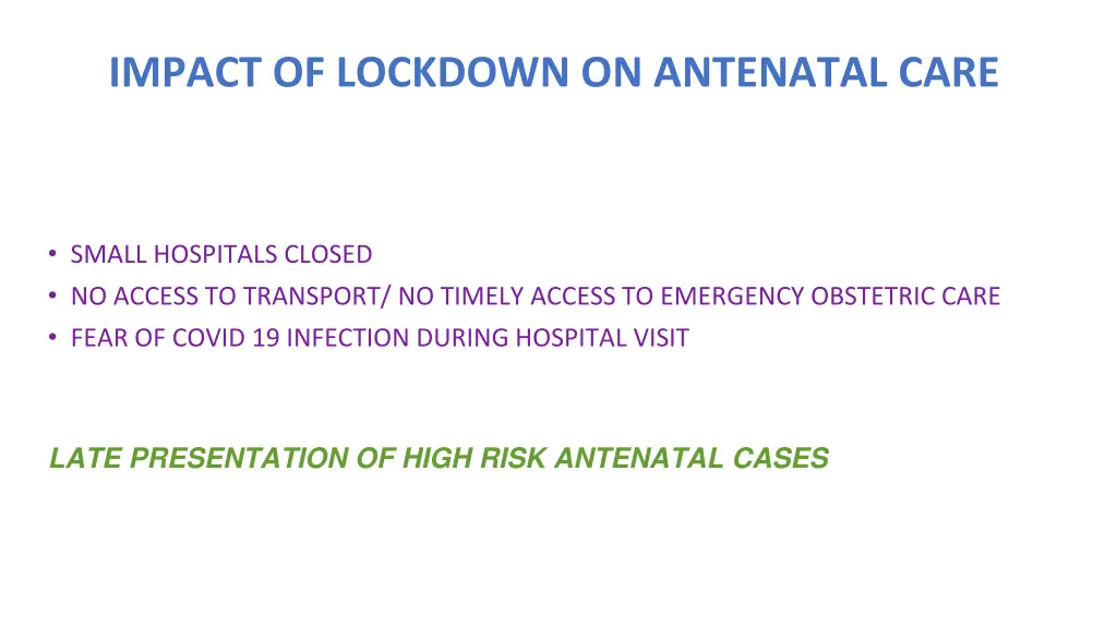 impact of lockdown on antenatal care