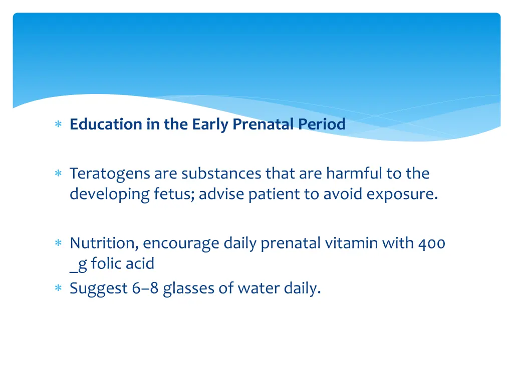 education in the early prenatal period