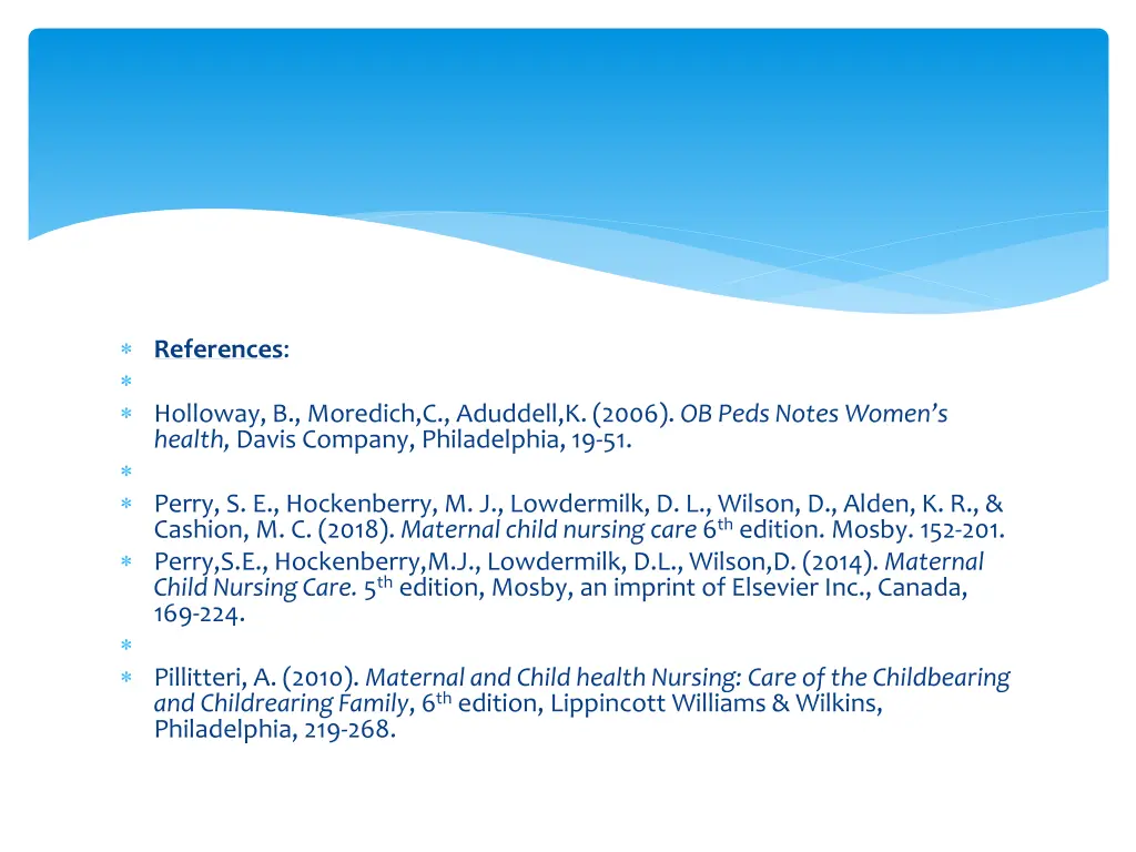 references holloway b moredich c aduddell k 2006