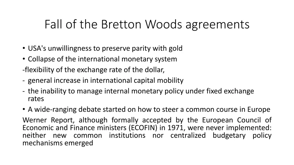 fall of the bretton woods agreements