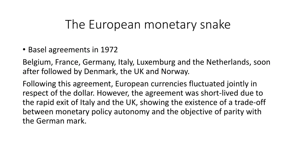the european monetary snake