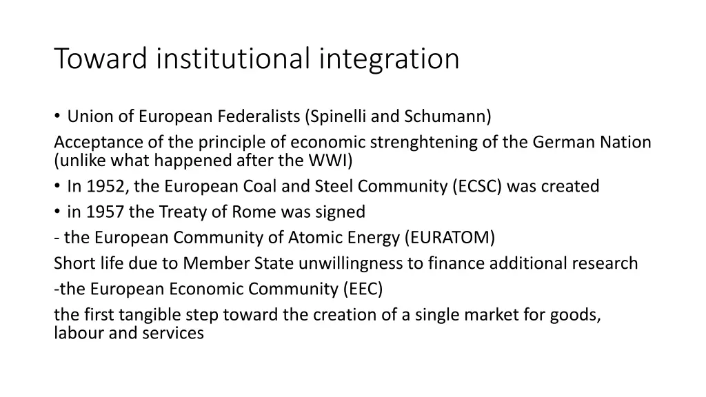 toward institutional integration