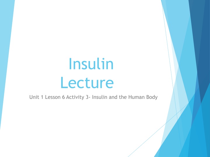 insulin lecture