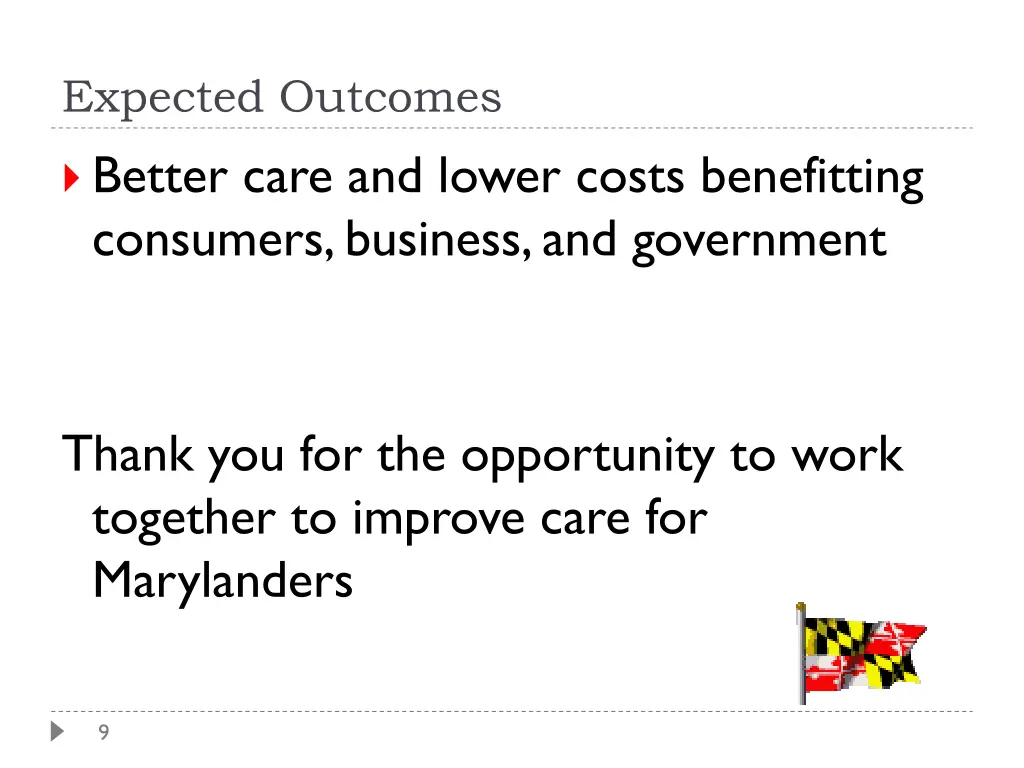 expected outcomes